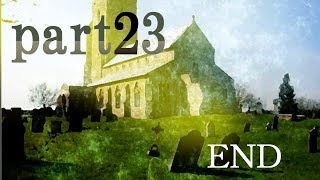 part23(完)「セブンスコート」実況プレイ【ゲームの世界で勇者は私！？】
