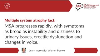 Multiple System Atrophy Overview with Werner Poewe