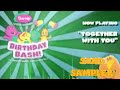 Birthday Bash Together With You SONG SAMPLER SUBSCRIBE