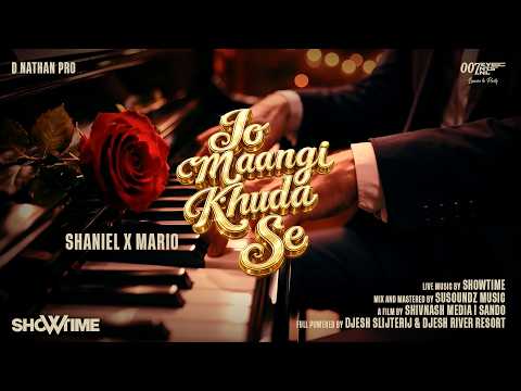 JO MAANGI KHUDA SE || VALENTINE SPECIAL || SHANIEL X MARIO || SHOWTIME 2026 MV