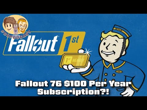 Fallout 76 - $100 Per Year Subscription?!
