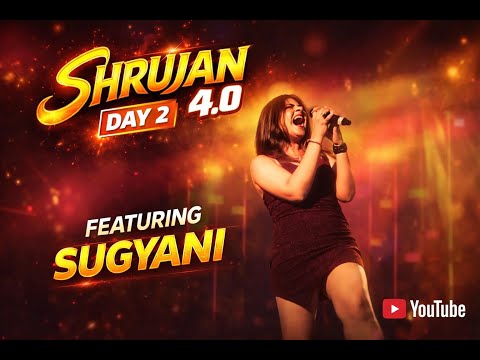 Shrujan 4.0 | Day 2 Cultural Night LIVE | Sugyani Mohapatra in Concert | GIET University