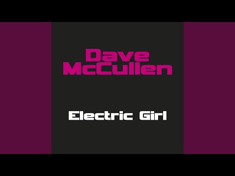 Electric Girl (Original Mix)