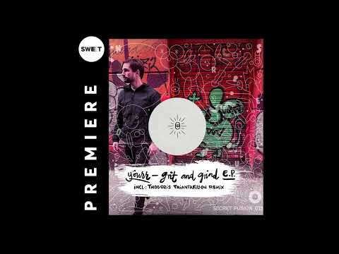 PREMIERE : Yöurr - Grit and Grind (Thodoris Triantafillou Remix) [Secret Fusion]
