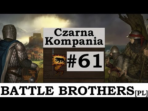 Battle Brothers (PL), cz.61 - potyczka z orkami.