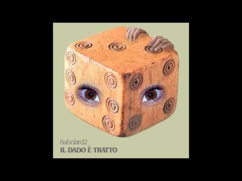 Ηabelard2 (Italy) - Il Dado E' Tratto (2019) - Il Dado E' Tratto