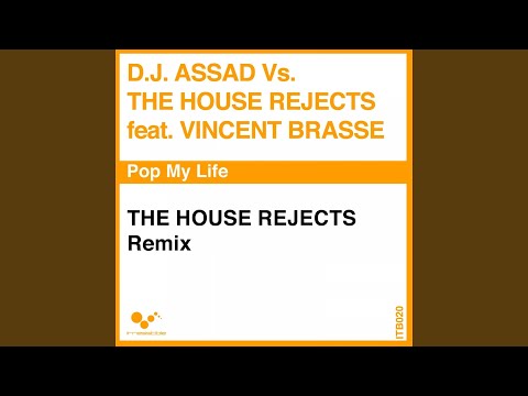Pop My Life (feat. Vincent Brasse) (The House Rejects Remix Extended)