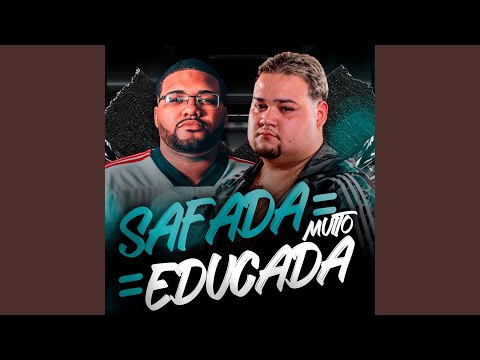 Safada Muito Educada