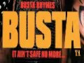 Busta Rhymes - Turn Me Up Some