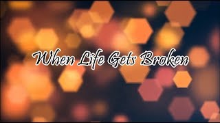 Sandi Patty | When Life Gets Broken Minus One With Lyrics