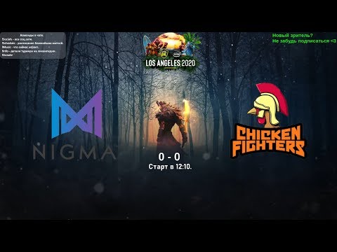 [Live!] Team Nigma vs. Chicken Fighters - BO3 ESL One Los Angeles 2020 - Online: Playoff Elimination