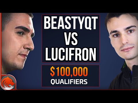 Beastyqt vs LucifroN | $100 000 Tournament Qualifier Semi Finals
