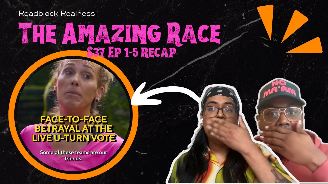 Roadblock Realness: The Amazing Race s37 ep.1-5 recap