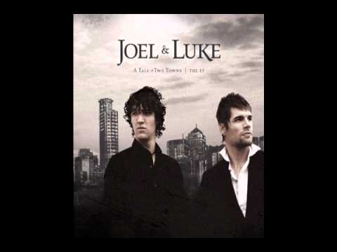 Believe Me Now - For King and Country / Joel & Luke (2008 EP)