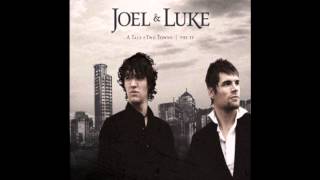 Believe Me Now - For King and Country / Joel & Luke (2008 EP)