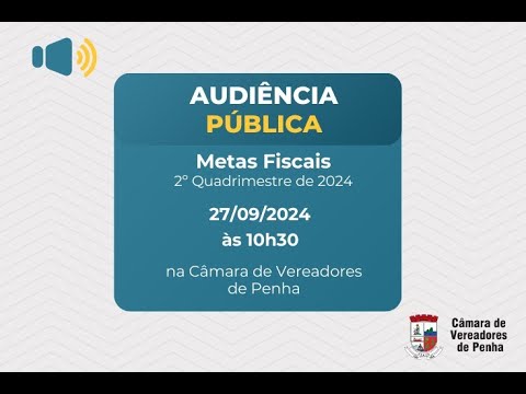 Audiência pública - Metas Fiscais do 2º Quadrimestre