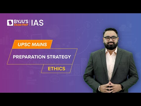 Ethics Syllabus & Preparation Strategy for UPSC Mains CSE 2023 | IAS - Civil Services Exam
