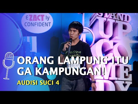 Audisi Stand Up Wendi Septian: Orang Lampung Gak Kampungan, Gak Kayak Jakarta - SUCI 4