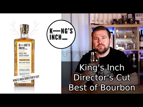 King's Inch Director's Cut Best of Bourbon Whisky Review