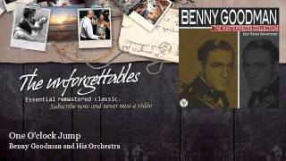 Benny Goodman and His Orchestra - One O'clock Jump