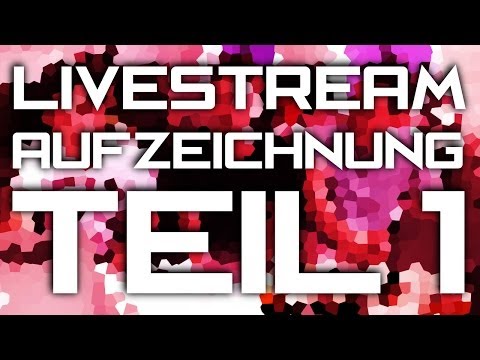(1/2) 40.000 Abonnenten Livestream AUFZEICHNUNG! - felixba