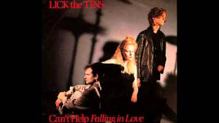 Lick The Tins - Can't Help Falling In Love (Elvis Presley Cover)