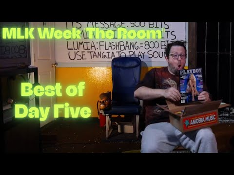 MLK Week -The Room: Best of Day 5