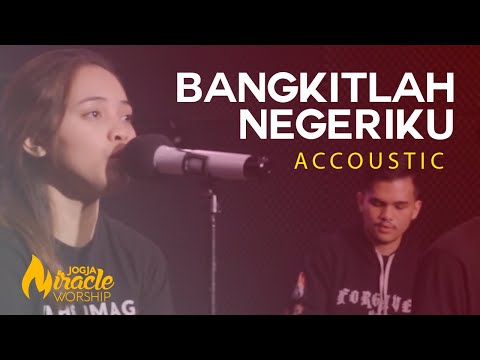 Bangkitlah Negeriku (Acoustic Version) - Jogja Miracle Worship