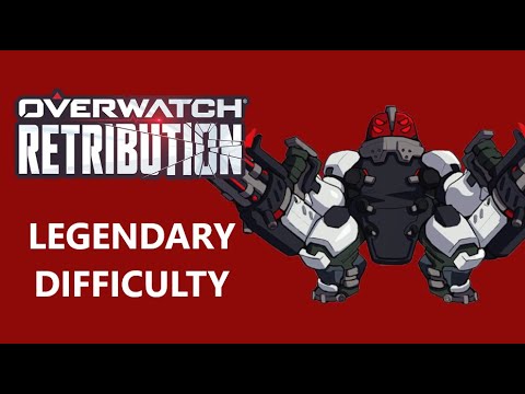 Overwatch: Retribution - Legendary Difficulty
