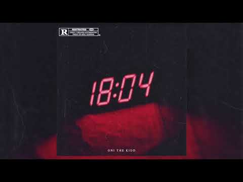 Oni The Kidd - 18:04