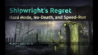 ESO - Shipwright&#39;s Regret - Zero Regrets (Hard Mode, No-Death, and Speed-Run Trifecta) (PC/EU)