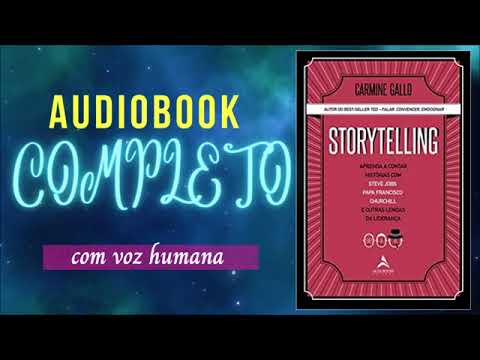 Parte 1:STORYTELLING AUDIO LIVRO  STORYTELLING aprenda a contar histórias como STEVE JOBS  Audiobook