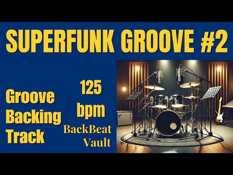 Superfunk Groove #2  125 BPM | High-Energy Pocket Funk Beat #funkdrums #drumloop #funkdrumgrooves