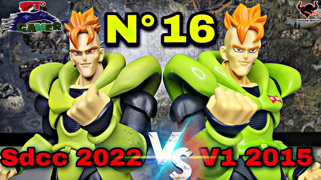 SH Figuarts Dragon Ball ¿Cuál es MEJOR Diferencias Androide Número 16 SDCC 2022 VS V1 2015 Bandai