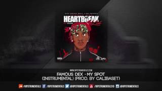 Famous Dex - My Spot [Instrumental] (Prod. By Calibaset) + DL via @Hipstrumentals