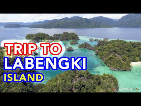 Trip to Labengki Island
