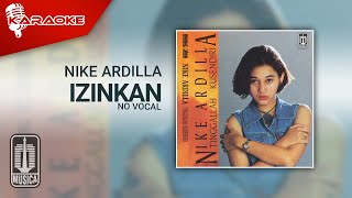 Download lagu Nike Ardilla - Izinkan ( Karaoke Video) | No Vocal mp3 Download lagu Nike Ardilla - Izinkan ( Karaoke Video) | No Vocal mp3