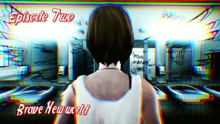 Let's Play Life Is Strange: Before The Storm Episode 2 Brave New World i