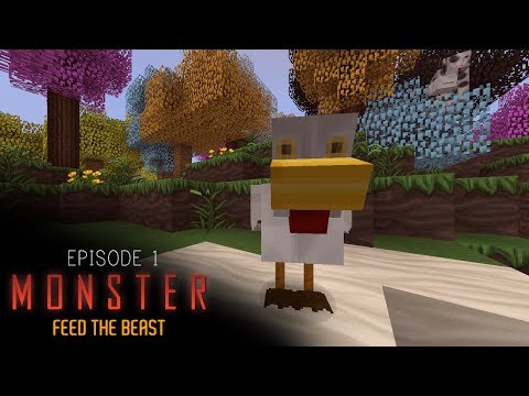 FTB MONSTER | Episode 1 - "Bill the Chicken"