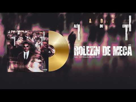 ROLEZIN DE MECA Feat. Mc Riquellme, Mc Dvd - DJ KAIO MPC