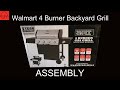 walmart 4 burner backyard grill assembly video