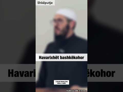  Havarixhët bashkëkohor🎙️ #Hoxhë_Shaban_Tolaj Allahu e ruajttë