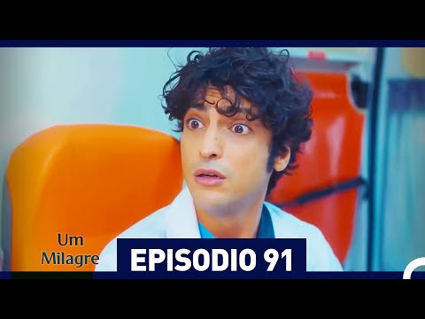 Um Milagre Episódio 91 (Dublagem em Português)