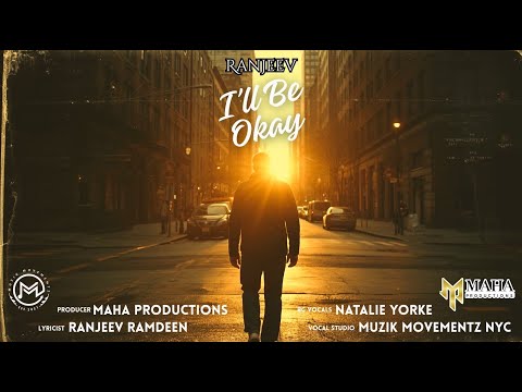 Ranjeev - I’ll Be Okay (2026 Chutney Soca)