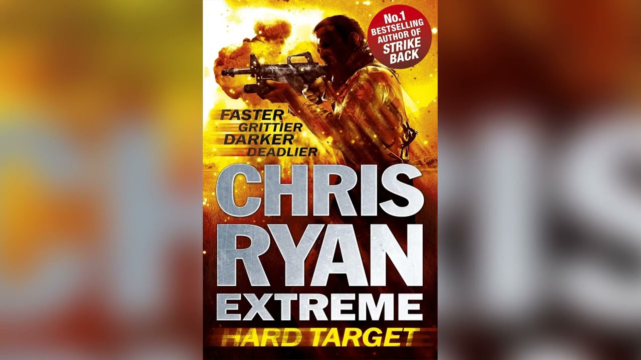 Chris Ryan Extreme: Hard Target by Chris Ryan🎧 Mystery, Thriller & Suspense AudioBook