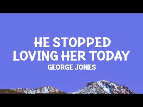 George Jones - He Stopped Loving Her Today (Lyrics)