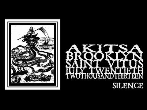 Akitsa - Silence (Saint Vitus 2013)