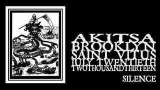 Akitsa - Silence (Saint Vitus 2013)