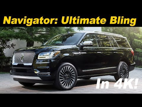2018/2019 Lincoln Navigator Review and Comparison