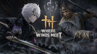 [where winds meet] 蛇医者　鬼神狩り　No Hit  clear